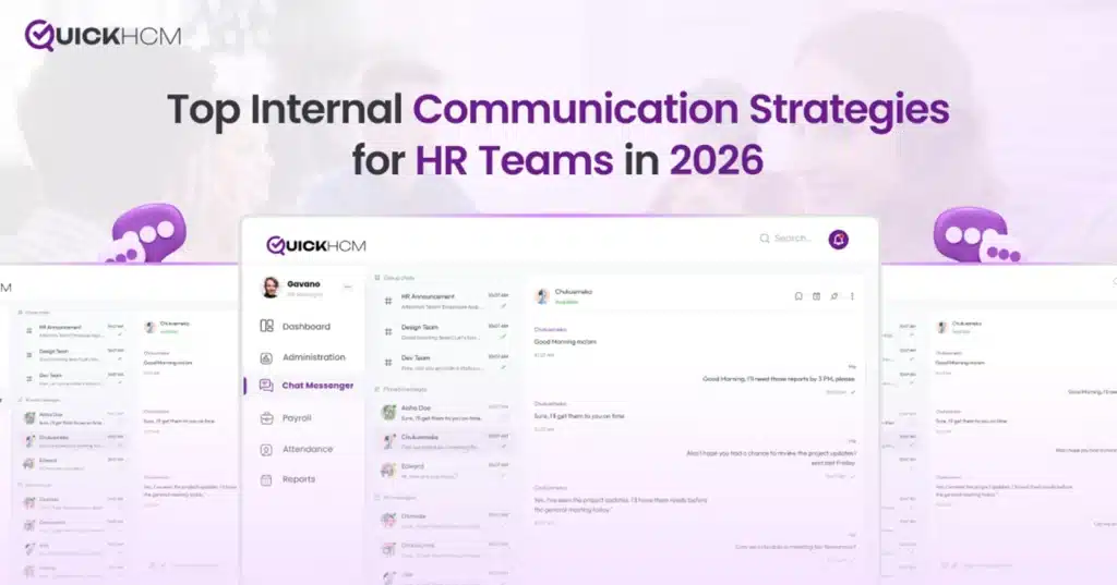 Internal communication is the mechanism through which every other HR process reaches the workforce