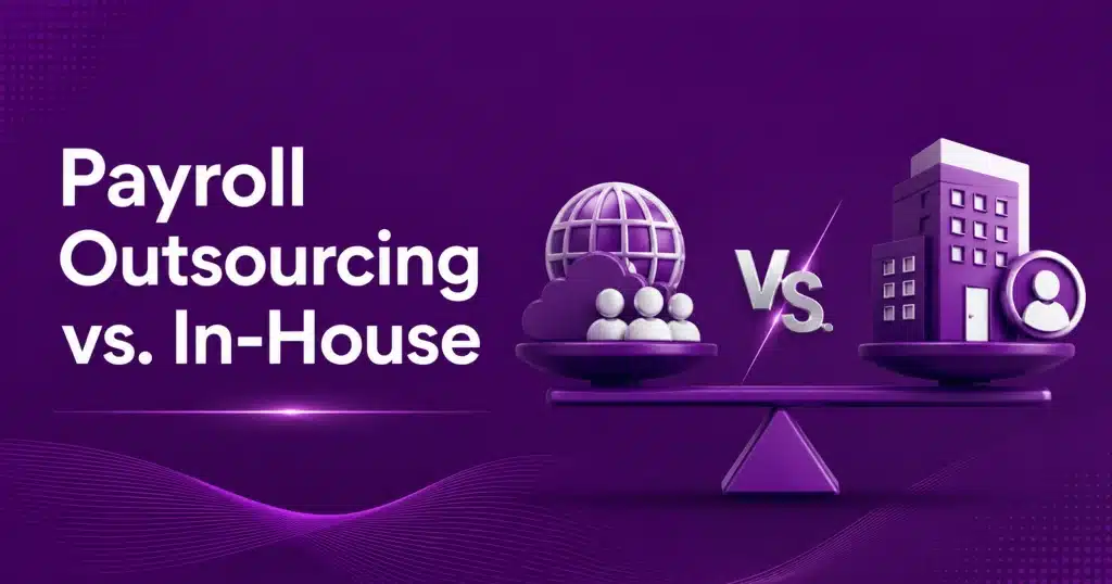 Payroll Outsourcing vs In-House GCC Business Guide